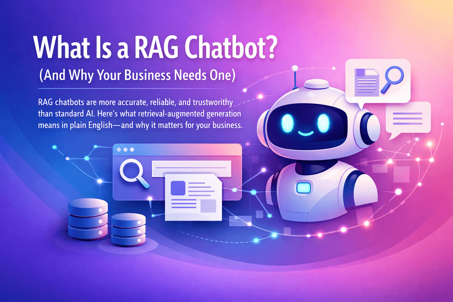 What Is a RAG Chatbot? (And Why Your Business Needs One) cover